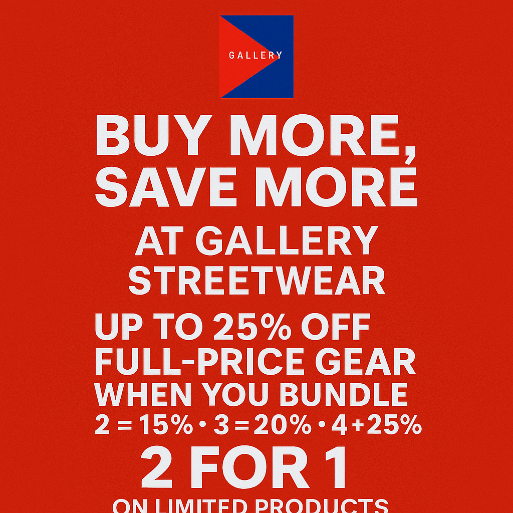 1-Year Anniversary Sale Up to 25% Off + 2 for 1 At Gallery Streetwear in Kelowna, BC - Gallery Streetwear