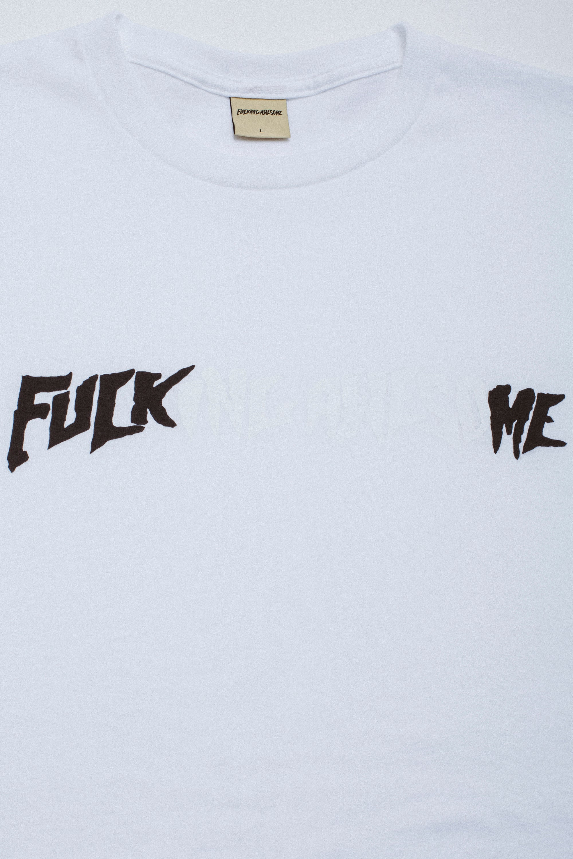 FA Fuck Me Tee White graphic detail