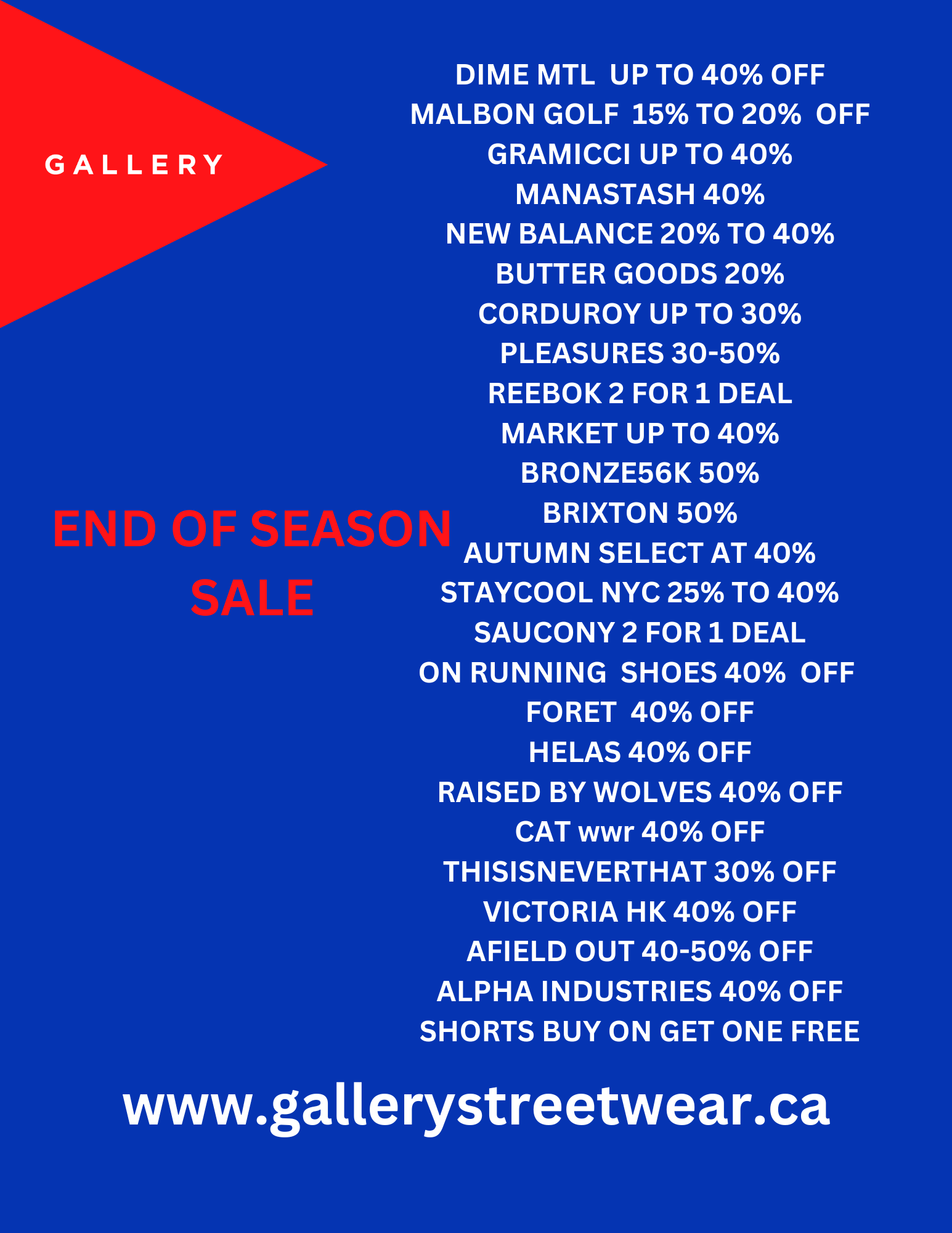 Gallery Streetwear End of Season Super Sale 