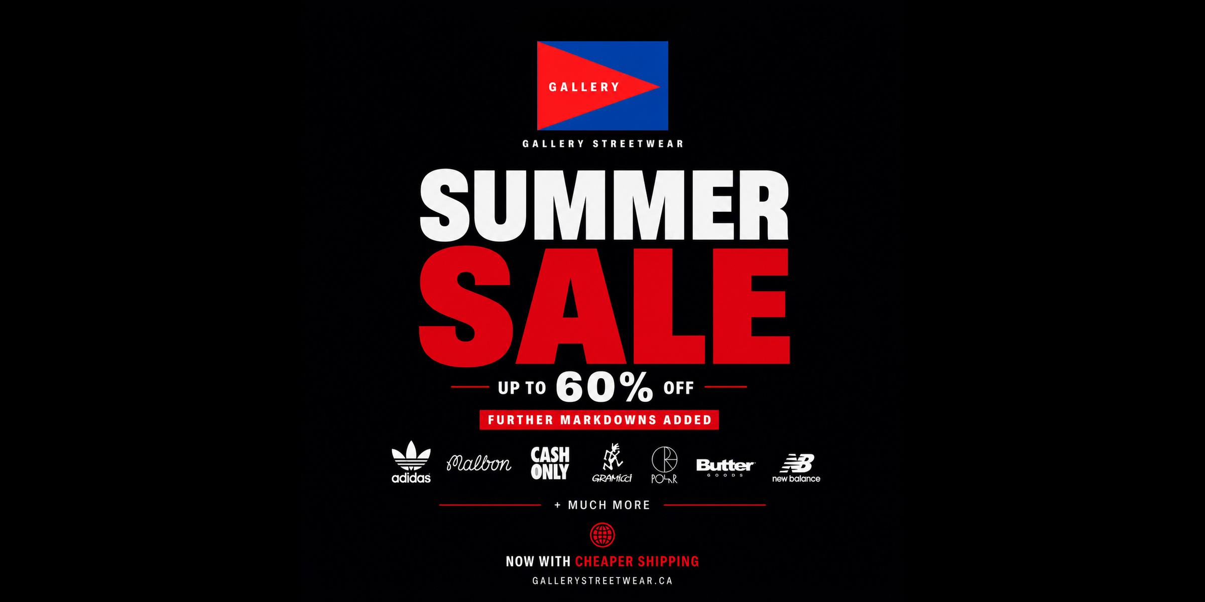 Gallery Streetwear Summer Sale — up to 60% off adidas, Malbon Golf, Butter Goods, New Balance, Polar, Gramicci and more. Kelowna, BC.