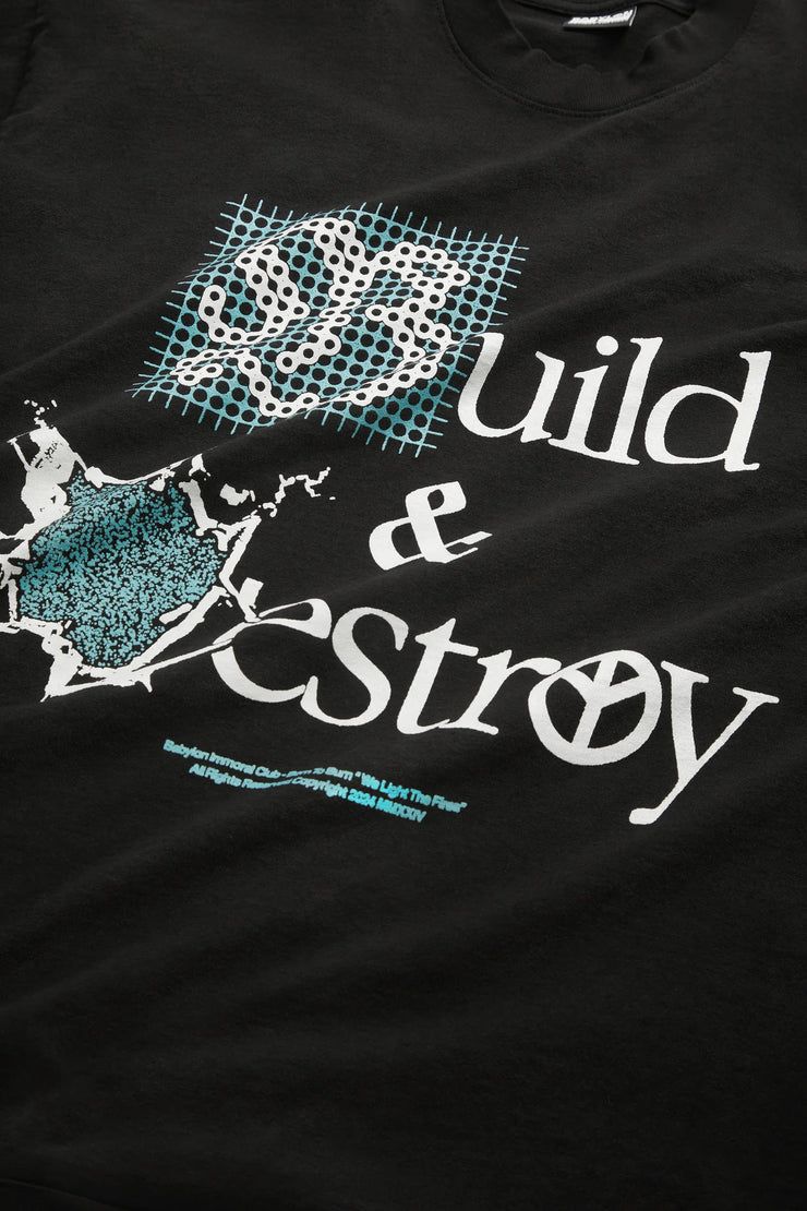 BABYLON BUILD AND DESTROY TEE- BLACK - Gallery Streetwear