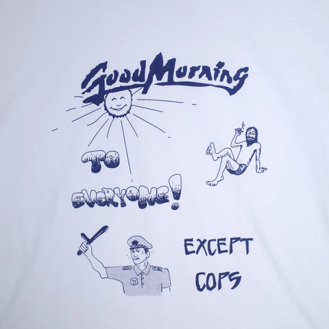 Jungles Jungles | Good Morning Cops Tee White - Gallery Streetwear