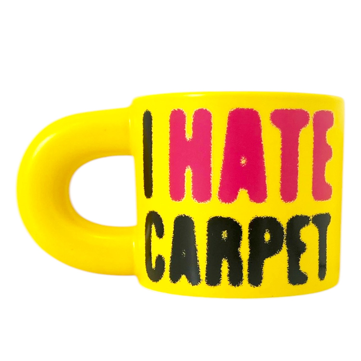 Carpet Company I Hate Carpet Mug Yellow